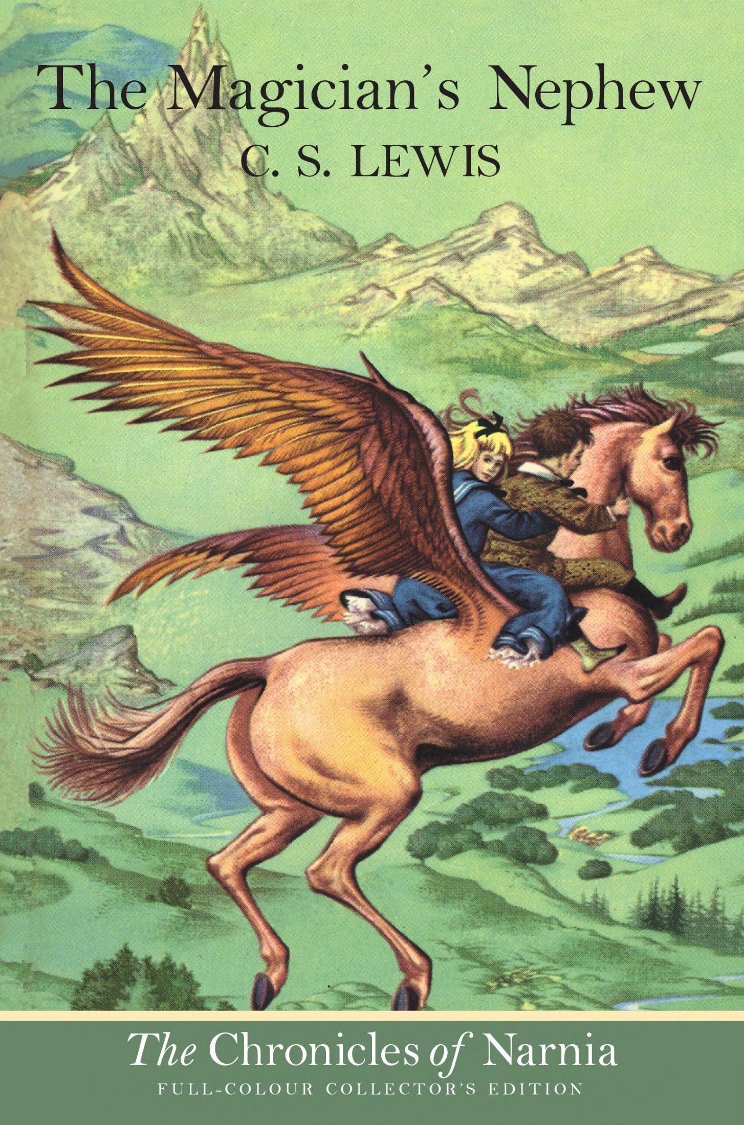 The Magician’s Nephew (The Chronicles of Narnia, Book 1)