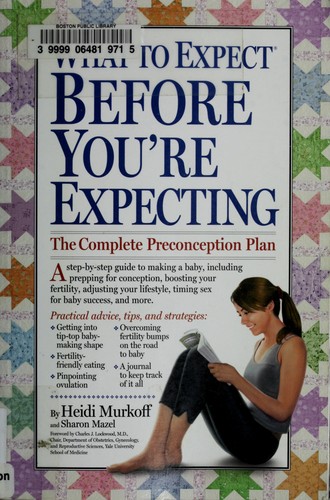 What to Expect Before You're Expecting