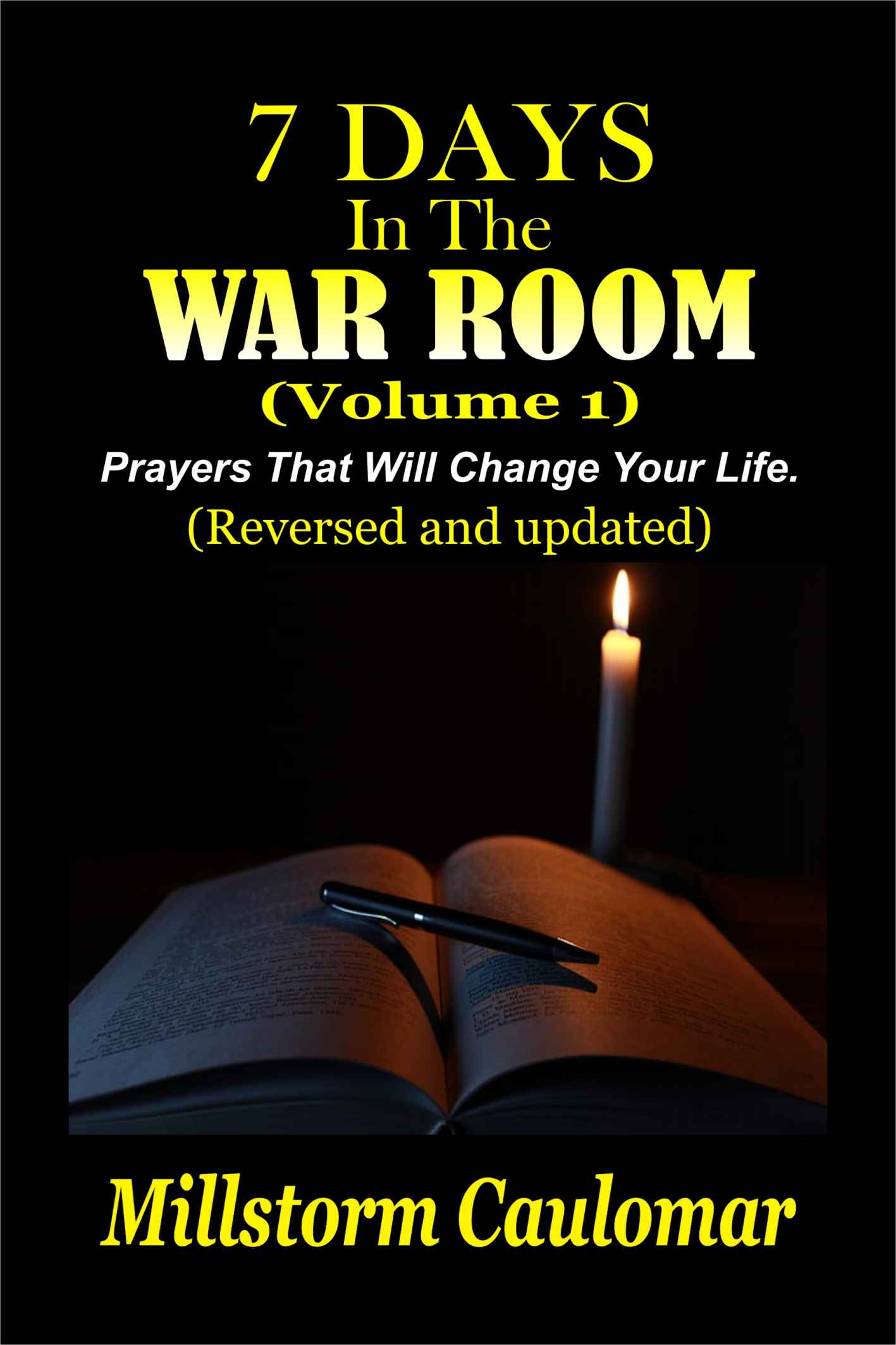 7 Days in the War Room: Prayers That Will Change Your Life