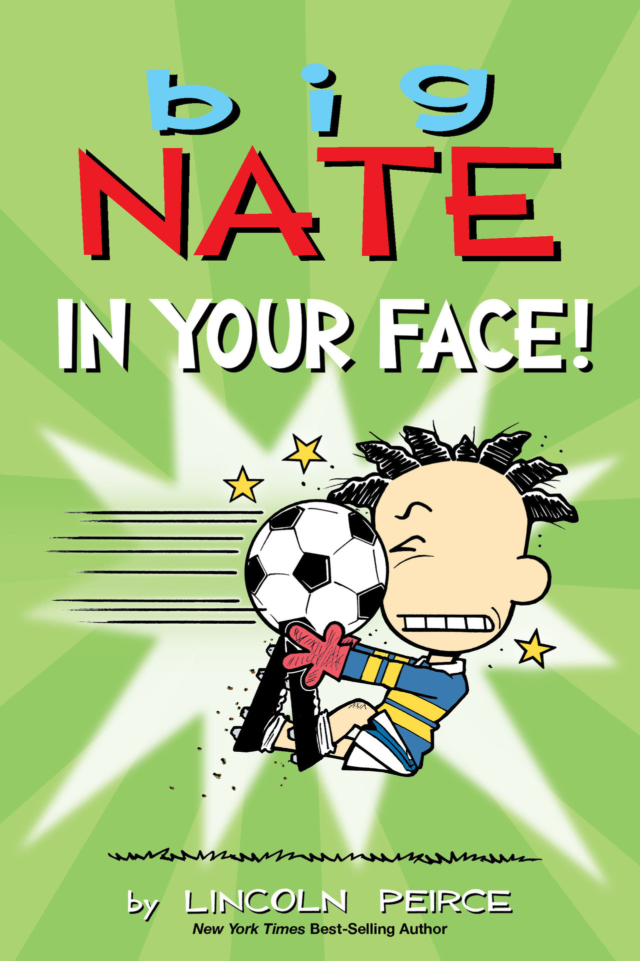 Big Nate: In Your Face!: Volume 24