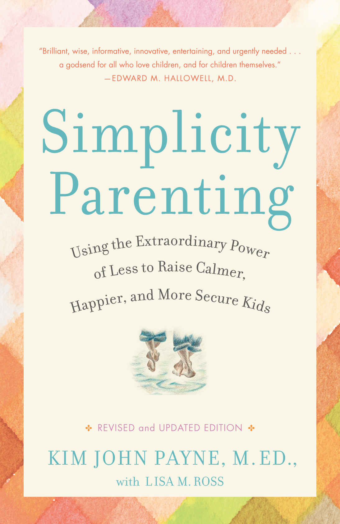 Simplicity Parenting (Early Years)
