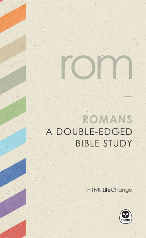 Romans: A Double-Edged Bible Study (LifeChange Book 4)