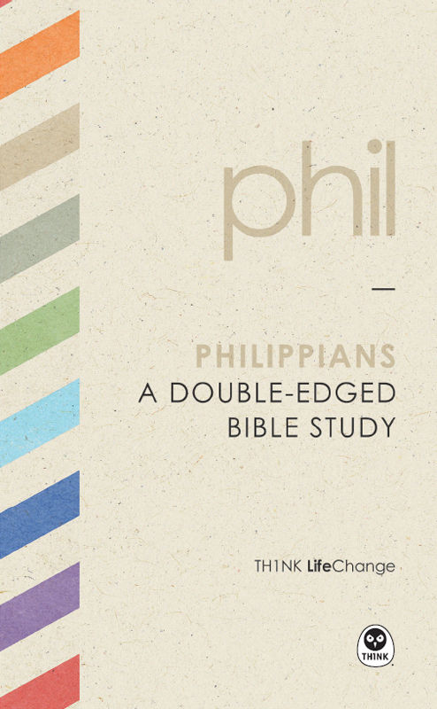 Philippians: A Double-Edged Bible Study (LifeChange Book 7)
