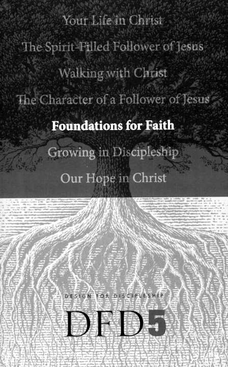 Foundations for Faith: 5 (Design for Discipleship)
