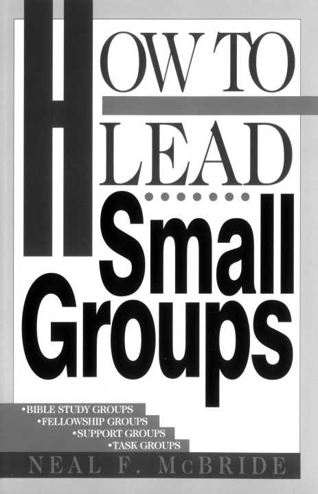 How to Lead Small Groups (LifeChange)