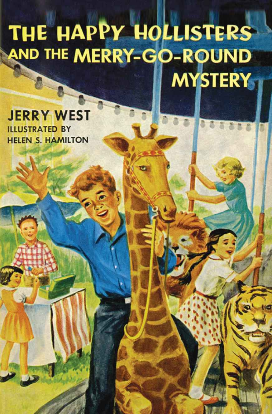 The Happy Hollisters and the Merry-Go-Round Mystery: (Volume 10)