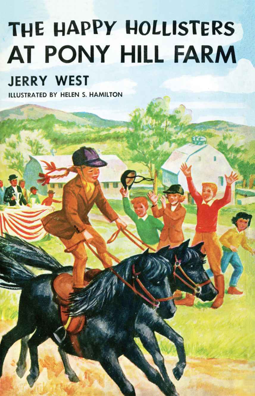 The Happy Hollisters at Pony Hill Farm: (Volume 11)