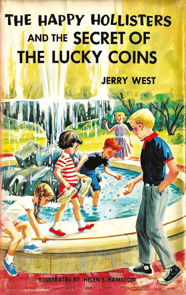 The Happy Hollisters and the Secret of the Lucky Coins: (Volume 22)