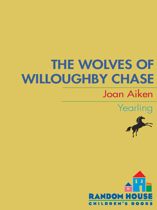 The Wolves of Willoughby Chase (Wolves Chronicles Book 1)
