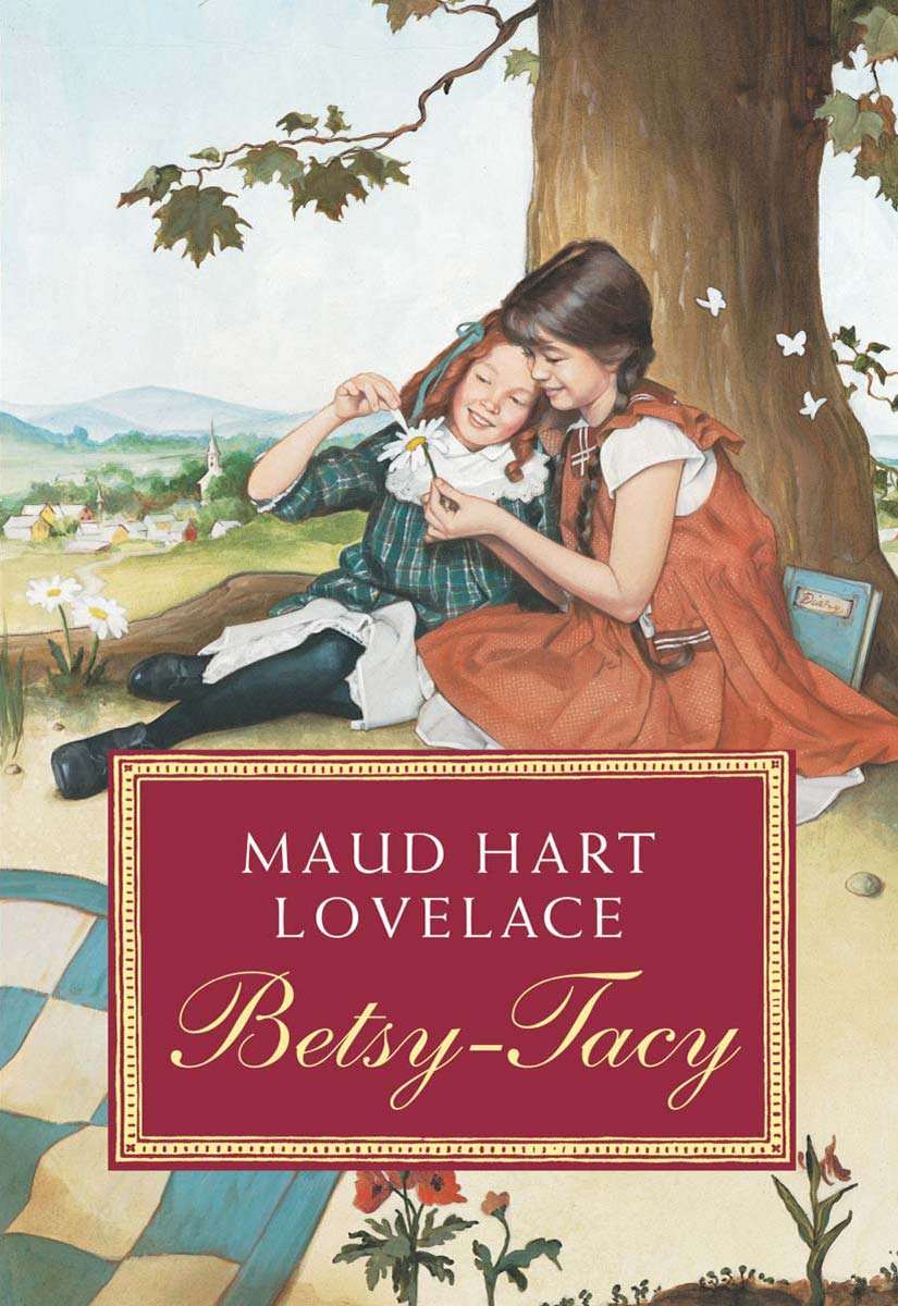 Betsy-Tacy (Betsy-Tacy Books Book 1)