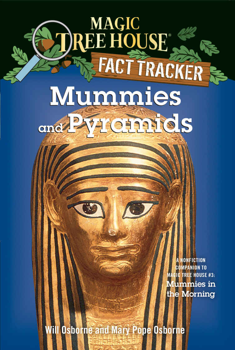 Mummies and Pyramids (Magic Tree House: Fact Trekker)
