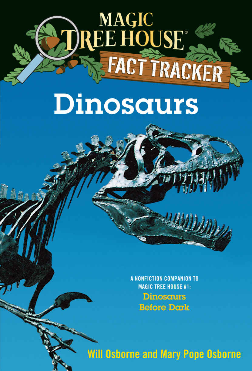 Dinosaurs (Magic Tree House: Fact Trekker)