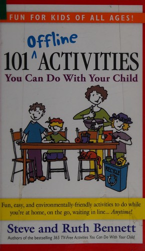 101 Offline Activities You Can Do With Your Child
