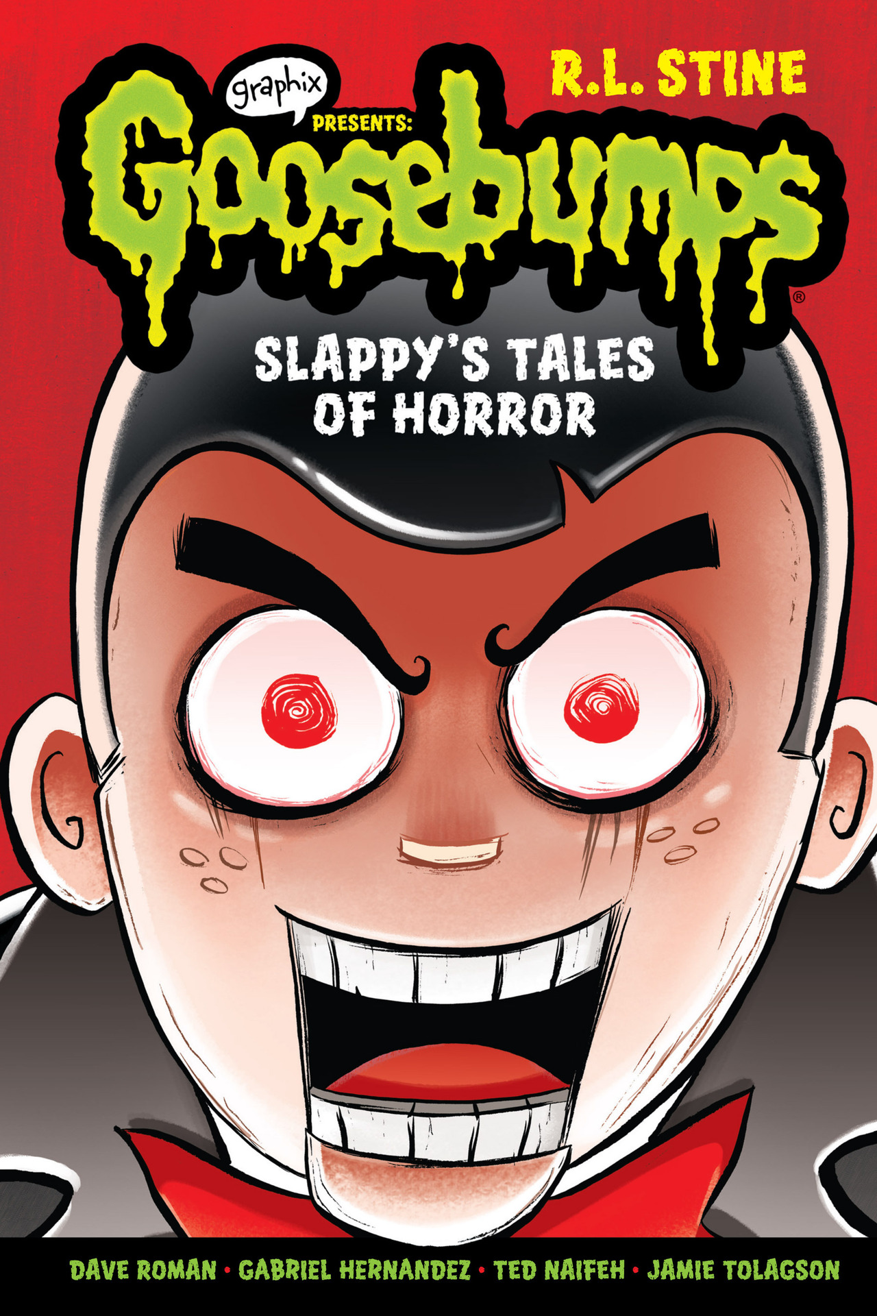 Slappy's Tales of Horror: A Graphic Novel (Goosebumps Graphix #4)