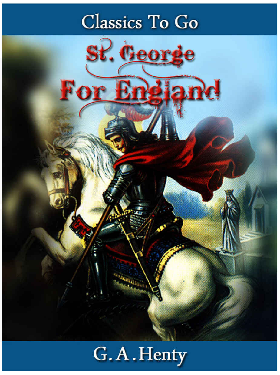 Saint George for England (Classics To Go)