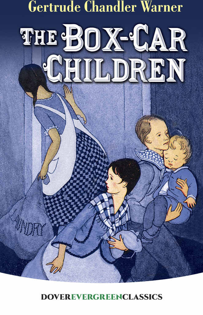 The Box-Car Children (Dover Children's Evergreen Classics)