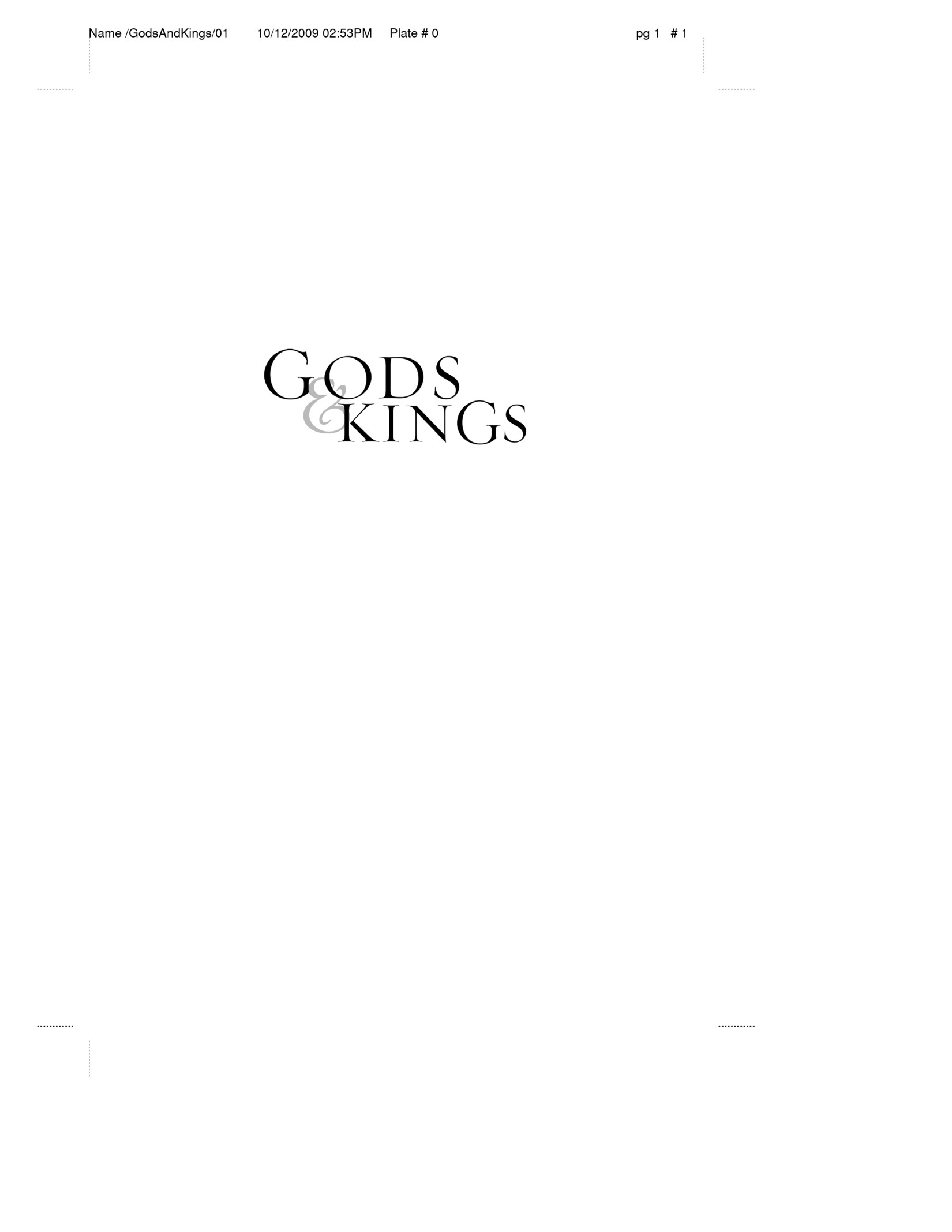 Gods and Kings (Chronicles of the Kings Book #1): A Novel