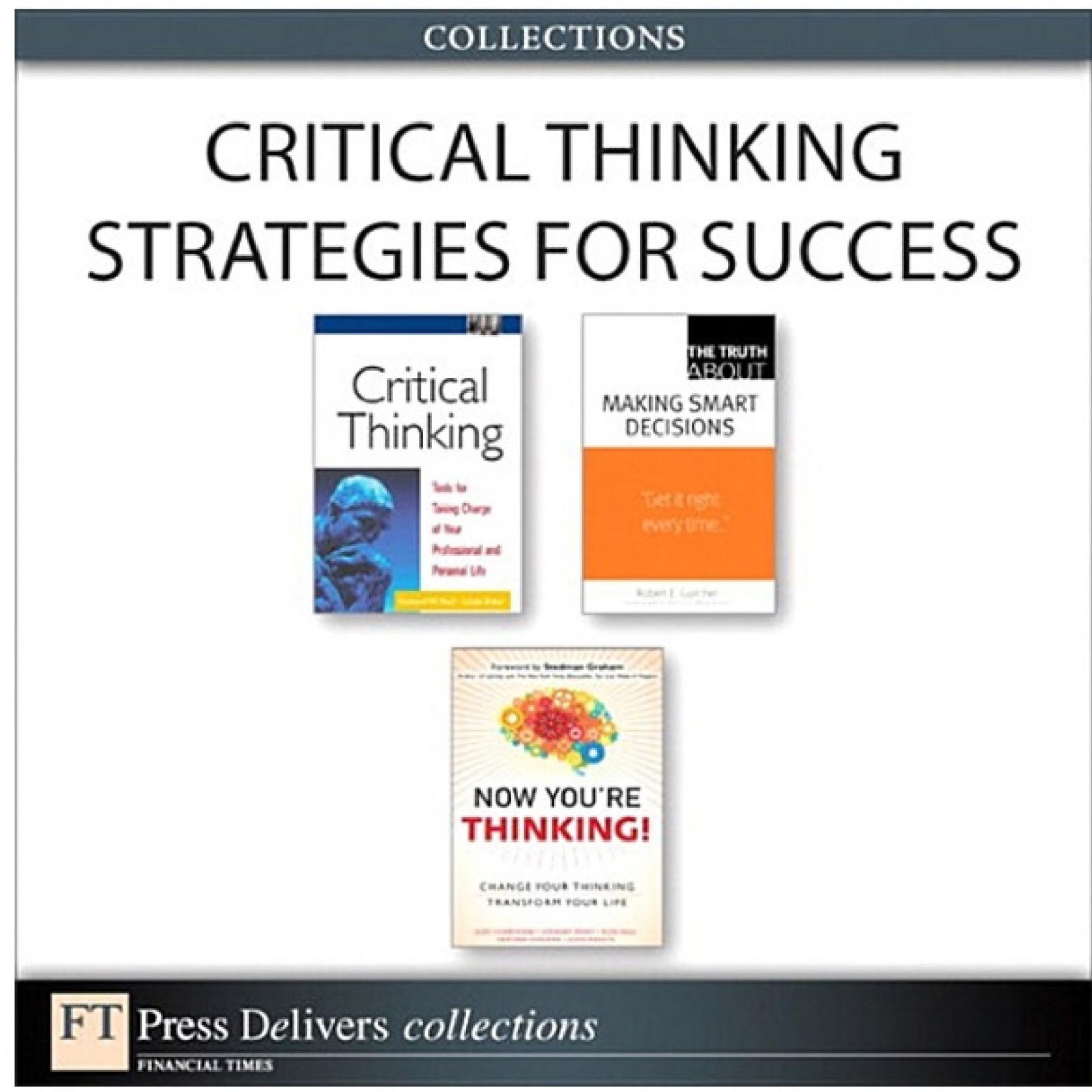 Critical Thinking Strategies for Success (Collection)